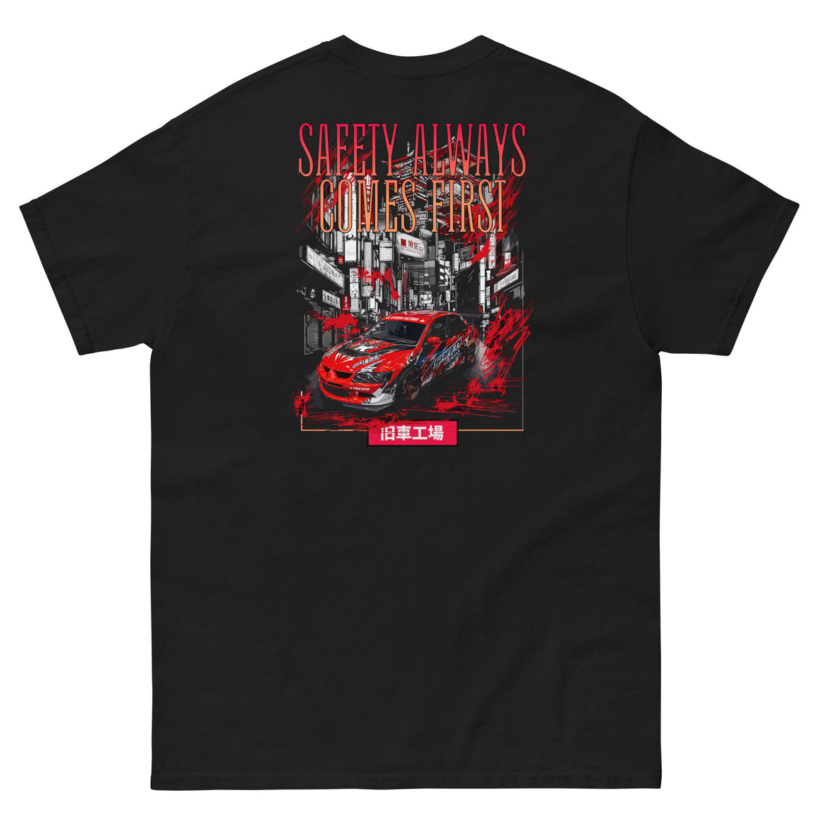 Safety Always Comes First — CT9A T-Shirt — Kyusha Factory