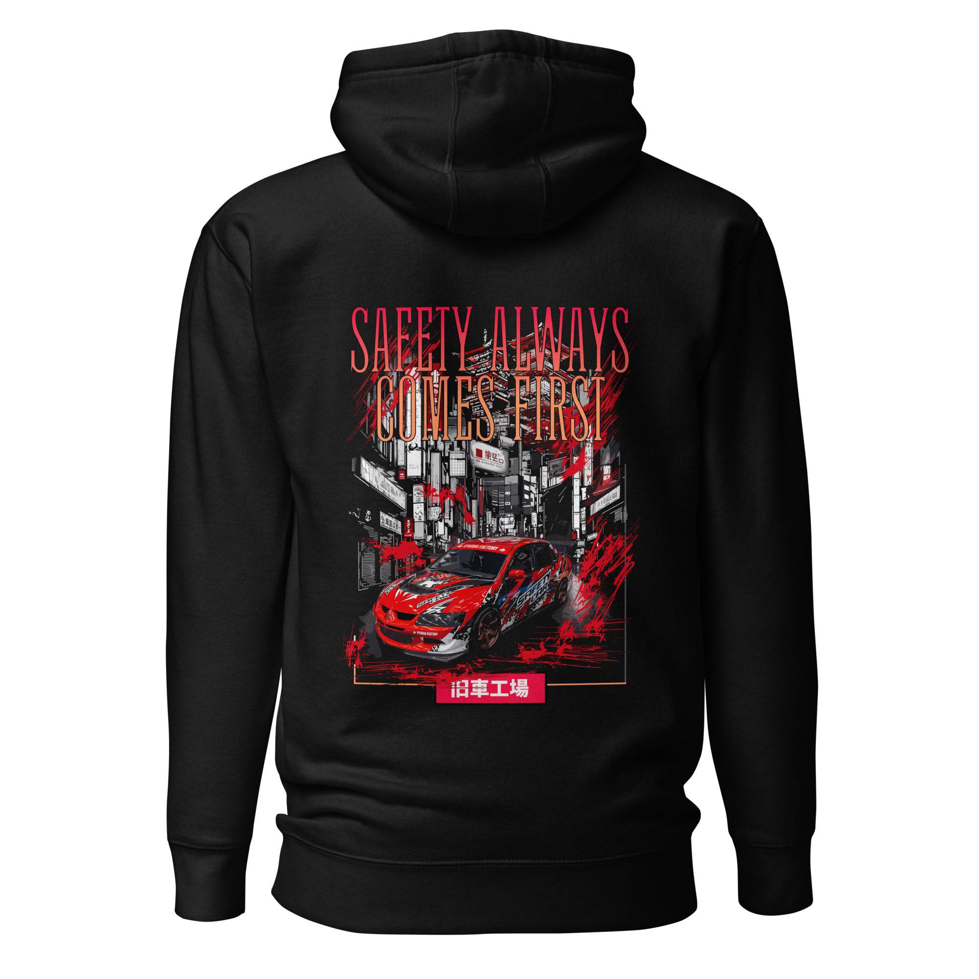 Safety Always Comes First Hoodie