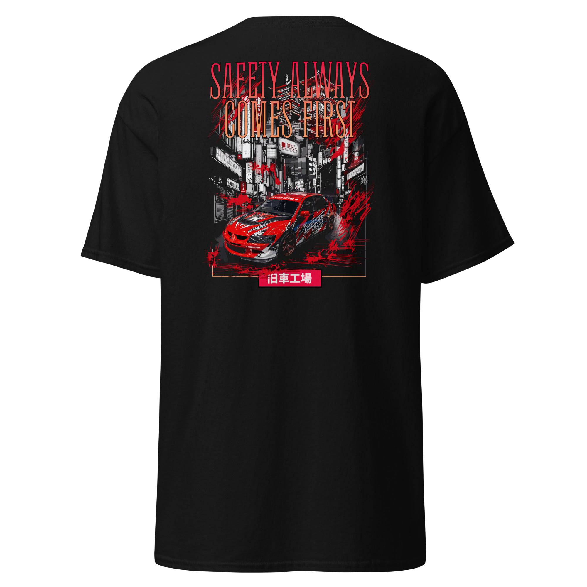 Safety Always Comes First - Evo IIX T-Shirt